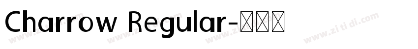 Charrow Regular字体转换